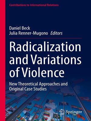 cover image of Radicalization and Variations of Violence